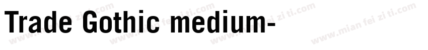 Trade Gothic medium字体转换